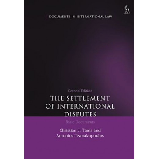 The Settlement of International Disputes: Basic Documents 2nd ed